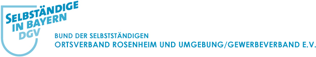 Selbständige in Bayern DGV - Bund der Selbständigen Ortsverband Rosenheim und Umgebung/Gewerbeverband e.V.